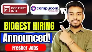 IDFC, Compucom Direct Hiring Announced ! Biggest OFF Campus Drive For 2026, 2025 Batch | Fresher