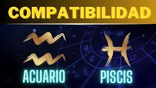 Compatibilidad ACUARIO y PISCIS: Descubre los Secretos 🌟