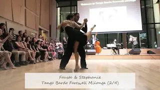 Tango Bardo Farewell Milonga, Fausto & Stephanie- 2/4 | Yuyo Brujo #faustoystephanie