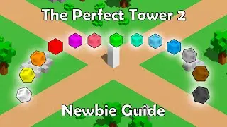 Guide for beginners | The Perfect Tower 2