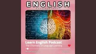 English Learning Tea Time: The Chemistry of Language Learning (Intro)