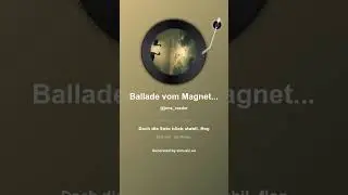 Ballade vom Magnet Junkie Lehrling &ndash; Teil 4  Die Ente fliegt &uuml;bers Wasser 1