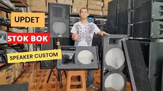 UPDET STOK BOK CUSTOM DI SUKA NADA AUDIO