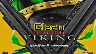 Vybz Kartel - Viking  (Vybz Is King) Full Album [Clean] 2025