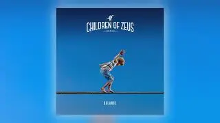 Children of Zeus - I Know [Audio]