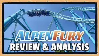 AlpenFury Review & Analysis: Is Canada's Wonderland's Newest Ride a Perfect Coaster?!