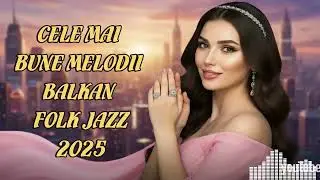 Noul Mix 2024: Vibe Balkanic-Oriental pentru Condus Agresiv pe Drumurile României.