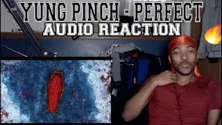 Yung Pinch - Perfect (Prod. 1Mind & Jordan XL) [Animated Video] - REACTION