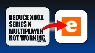 How To Reduce Xbox Series X Multiplayer Not Working 2025 (EASY GUIDE) (2026)