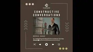 Derek Isaac: Mastering the Blueprint for Contractor Success