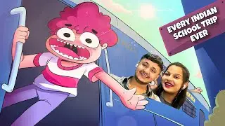 EVERY INDIAN SCHOOL TRIP EVER | NOT YOUR TYPE | Shweta & Gourav #notyourtype #reaction
