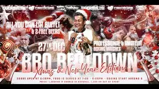 BBQ Beatdown 181: Xmas & New year Edition : Pro & Amateur Fights LIVE!