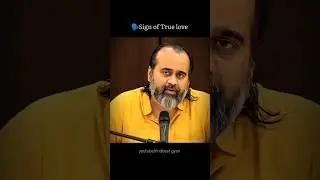 Acharya Prashant on love 💕 || #acharyaprashant #shorts #fyp