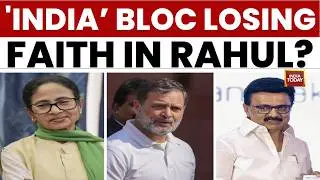India Bloc Leadership Crisis: Regional Parties Suggest Mamata Banerjee and MK Stalin Over Rahul