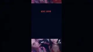 Electric Daisy Carnival 2018
