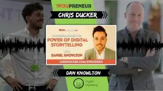 Chris Ducker Podcast with Dan Knowlton - Understanding the Power of Digital Storytelling