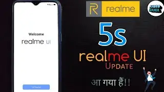 Realme UI Update For Realme 5s - Realme 5s C.39 Realme UI Update!