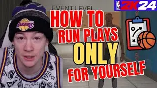 How To ONLY Run Plays for YOURSELF in NBA 2K24 MyCareer!