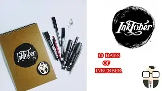 Inktober Day 1-10 | Inktober 2018 Drawings | Official Prompts