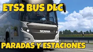 ESTACIONES DE AUTOBUSES Y PARADAS - Euro Truck Simulator 2 Noticia en Espa&ntilde;ol de ETS2