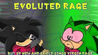 EVOLUTED RAGE // but Sp new and sp old // sings virgin rage // (Midi + flp + flm + ust)