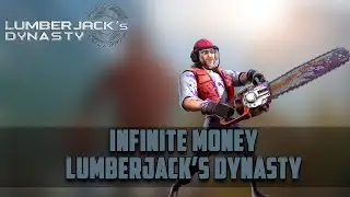 Lumberjack's Dynasty - How to get infinite money