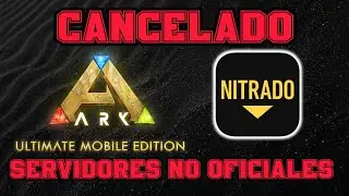 Ark Mobile CANCELS UNOFFICIAL Servers! The Truth Behind the Nitrado Failure