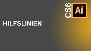 [Adobe Illustrator CS6] Hilfslinien ✒️