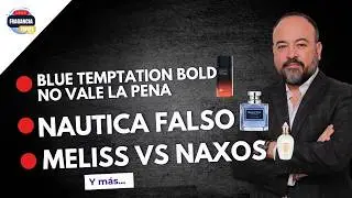 &iquest;BLUE TEMPATION VALE LA PENA? 😱 Perfume Falso de Nautica, Les Infinis y Meliss Naxos de Synonimus 🔥&rdquo;