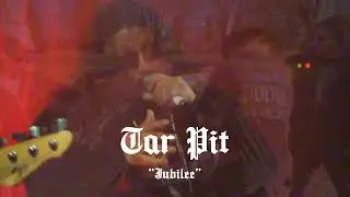 TAR PIT - 