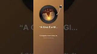 “A Cruz É a Glória Glorifica o Teu Filho”