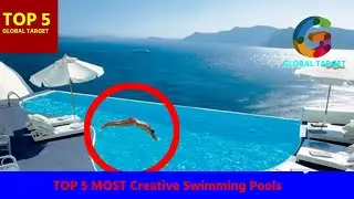 TOP 5 MOST Creative Swimming Pools