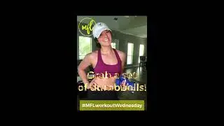 MFL Fitness Workout Wednesday {FULL BODY}