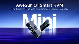 AweSun Q1 &ndash; Smart KVM for BIOS-Level Remote Access