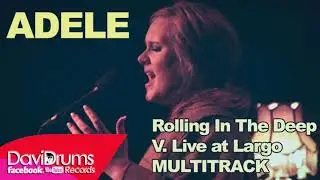 Adele - Rolling In The Deep (Version Live at Largo) MULTITRACK BACKINGTRACK STEMS SECUENCIA REMAKE