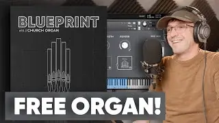 FREE Organ | Blueprints by Fracture Sounds - FREE Sample of the Week