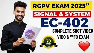 Signals and Systems One Shot Video | Imp Question & must watch | RGPV Exam 2025 Important Video