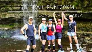 Hilton Falls lsd trail run 30km