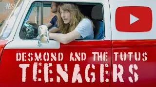 Desmond and the Tutus - Teenagers (Official Video)