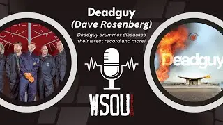 WSOU 89.5 FM Interviews Deadguy