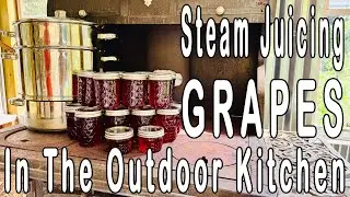 Steam Juicing Grapes In The Outdoor Kitchen