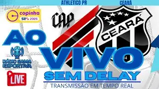 ATHLETICO PR X CEAR&Aacute; - AO VIVO - SEM DELAY - COPINHA - COPA S&Atilde;O PAULO JUNIOR - 12.01.26