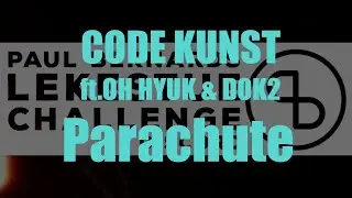 PBs Lekestue - Musikkchallenge #27 (CODE KUNST - Parachute ft.OH HYUK & DOK2)