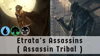 MTG Arena | Etrata's Assassins (Etrata, The Silencer | Assassin Tribal) | Deck Of The Day
