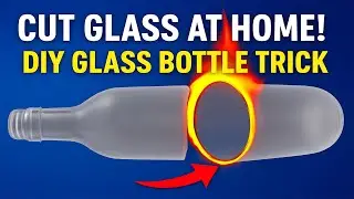 Amazing DIY Trick How to Cut a Glass Bottle with Thread and Gas Torch