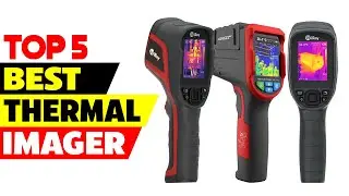 Top 5 Best Budget Thermal Imager Review (2024)