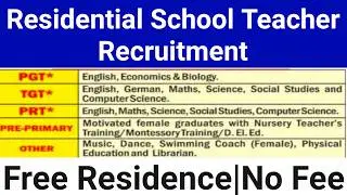 RESIDENTIAL DPS TEACHERS VACANCY 2026