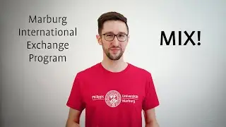 Get started personalizing your study abroad experience! MIX (Marburg International Exchange)