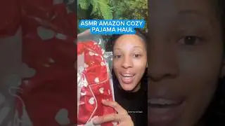ASMR AMAZON COZY PAJAMAS TRY ON HAUL #asmr