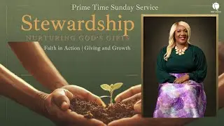 Stewardship of Provision | Stewardship Sunday Series |Apostle Michelle Kelly | LIVESTREAM